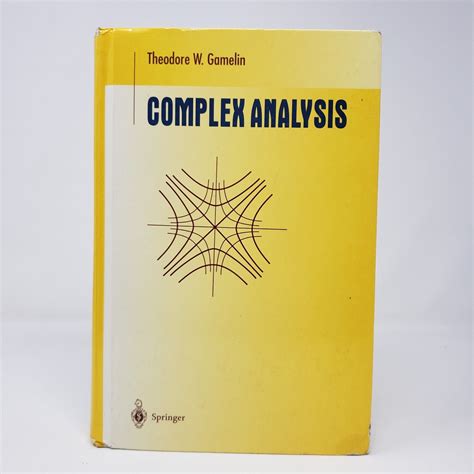 theodore w gamelin complex analysis solutions Epub