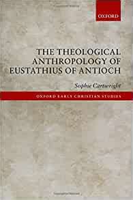 theological anthropology eustathius antioch christian Doc