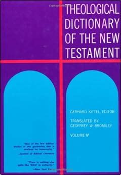 theological dictionary of the new testament volume iv Kindle Editon