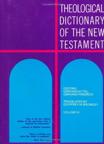 theological dictionary of the new testament volume vi Doc