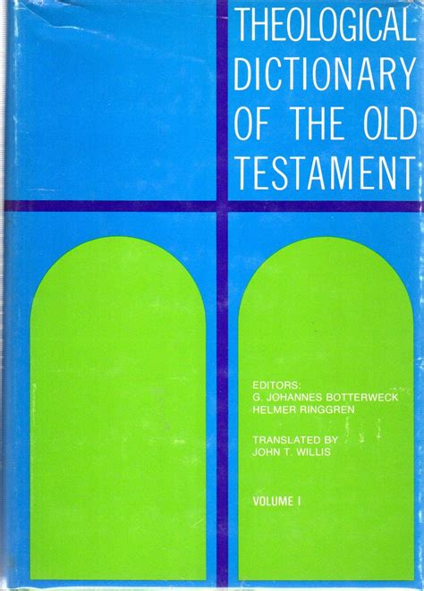 theological dictionary of the old testament vol 4 Reader