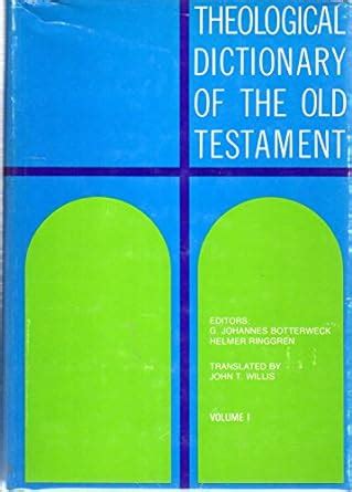 theological dictionary of the old testament vol 6 Doc