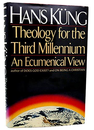 theology for the third millennium an ecumenical view PDF