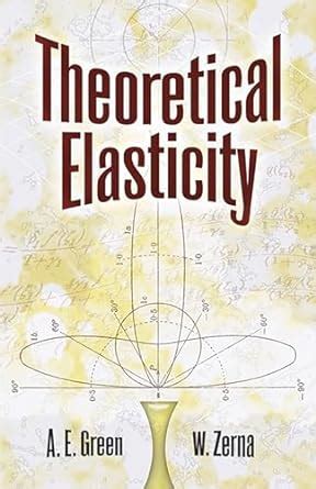 theoretical elasticity dover civil and mechanical engineering Reader