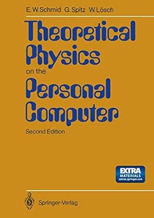 theoretical physics on the personal computer Kindle Editon