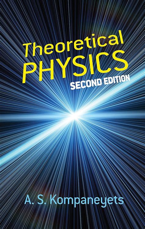 theoretical physics second edition dover books on physics Doc