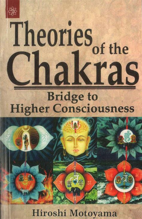 theories of the chakras bridge to higher consciousness Doc
