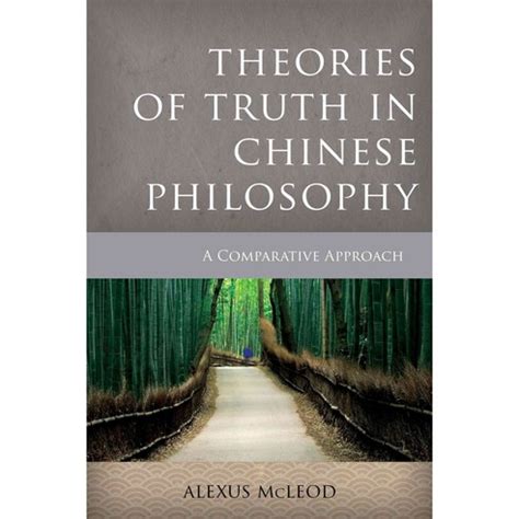 theories truth chinese philosophy comparative Reader