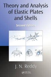 theory and analysis of elastic plates and shells second edition PDF