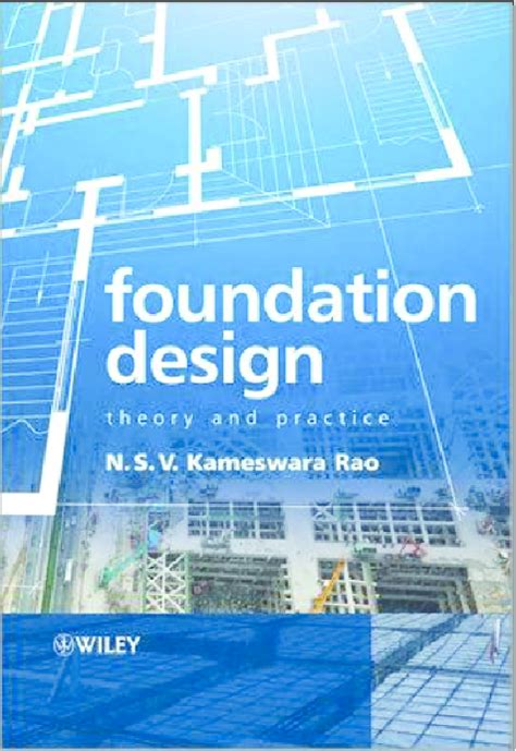 theory and practice of foundation design theory and practice of foundation design Kindle Editon