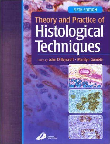 theory and practice of histological techniques 5e Kindle Editon