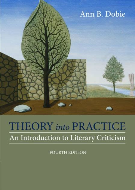 theory into practice an introduction to literary echb Doc