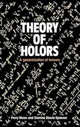 theory of holors a generalization of tensors Epub