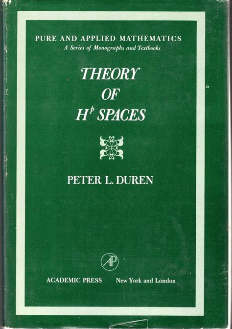 theory of hsuperscript p spaces volume 38 pure and applied mathematics Epub