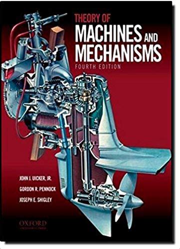 theory of machines and mechanisms 4th solution manual Epub