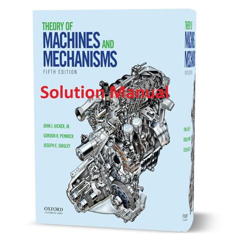 theory of machines and mechanisms shigley solution manual Kindle Editon