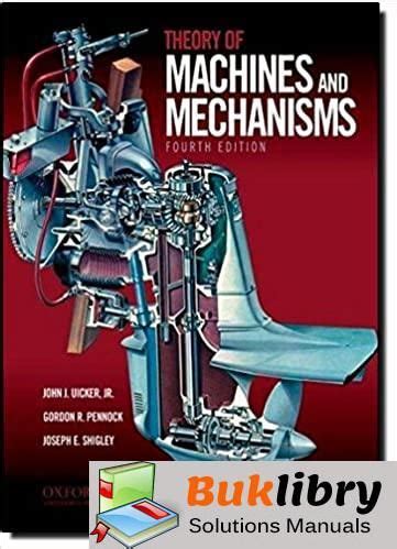 theory of machines mechanisms solutions 4th pdf Reader