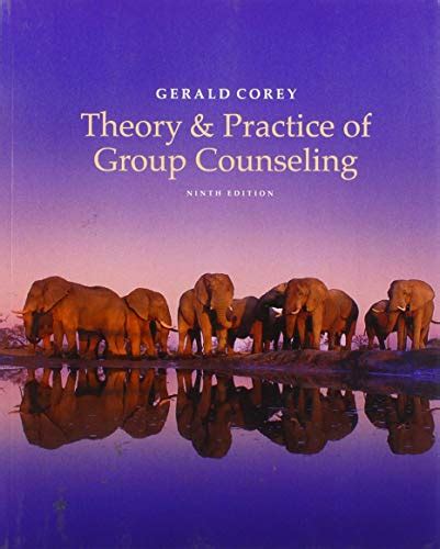 theory practice group counseling gerald Reader