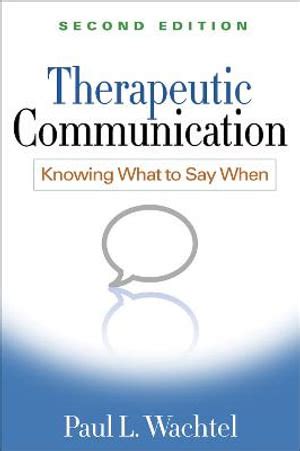 therapeutic communication second edition knowing what to say when Kindle Editon