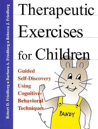 therapeutic exercises for children guided self discovery using cognitive behavioral techniques Epub