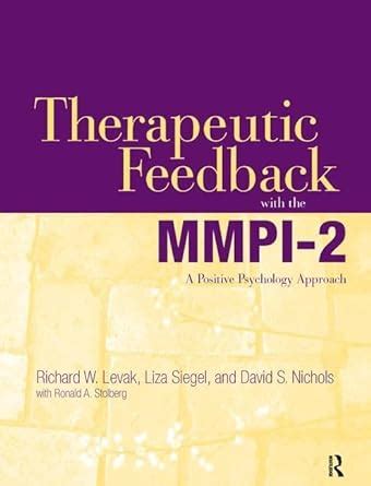 therapeutic feedback with the mmpi 2 a positive psychology approach Kindle Editon