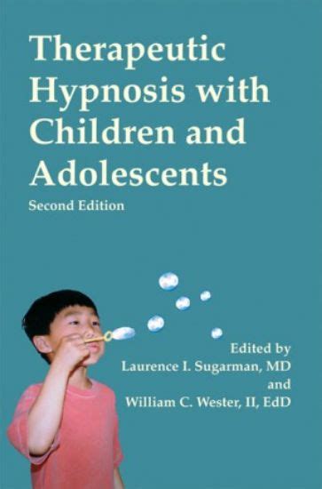 therapeutic hypnosis with children and adolescents Reader