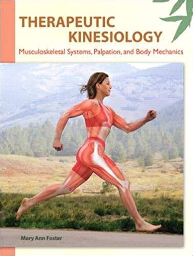 therapeutic kinesiology musculoskeletal systems palpation and body mechanics Doc