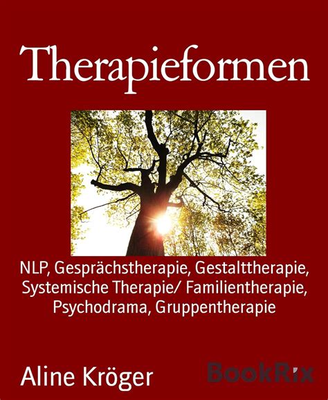 therapieformen gesprhstherapie gestalttherapie familientherapie gruppentherapie ebook Doc