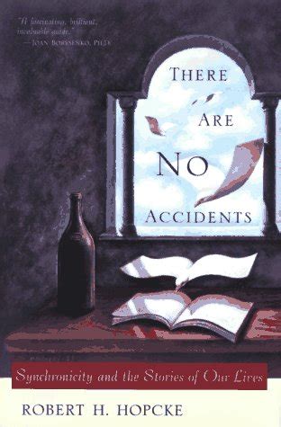 there are no accidents synchronicity and the stories of our lives Doc