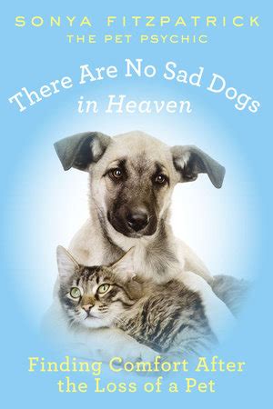 there are no sad dogs in heaven there are no sad dogs in heaven PDF