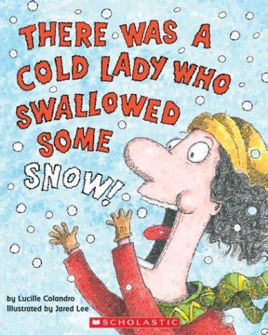 there was a cold lady who swallowed some snow Kindle Editon