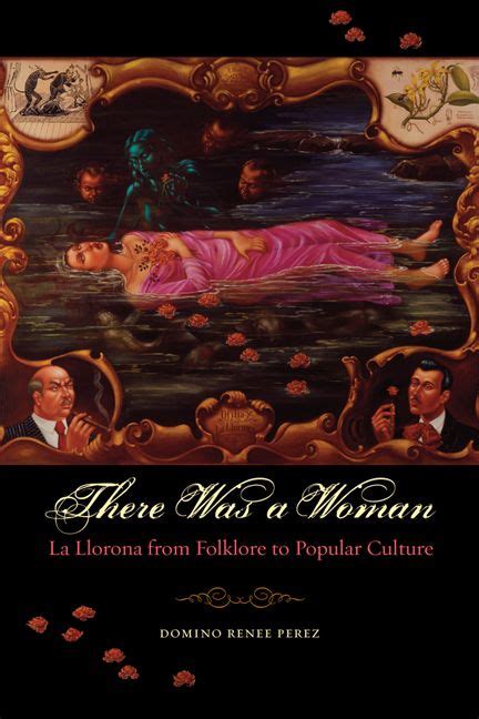 there was a woman la llorona from folklore to popular culture Epub