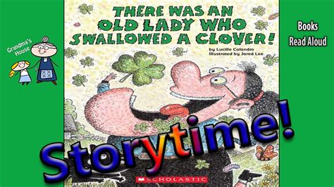 there was an old lady who swallowed a clover Doc