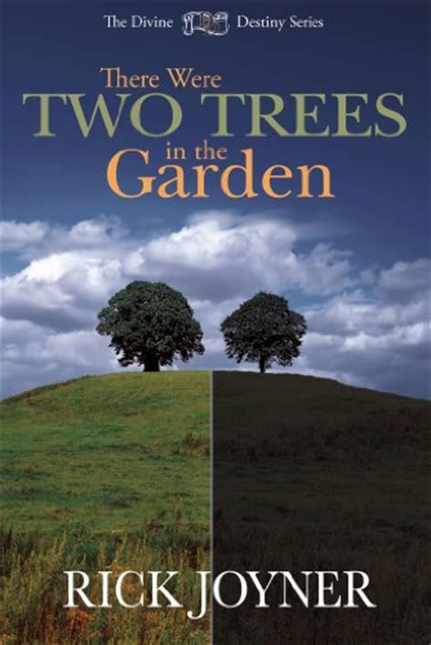 there were two trees in the garden the divine destiny series Epub