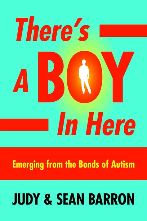 theres a boy in here emerging from the bonds of autism PDF