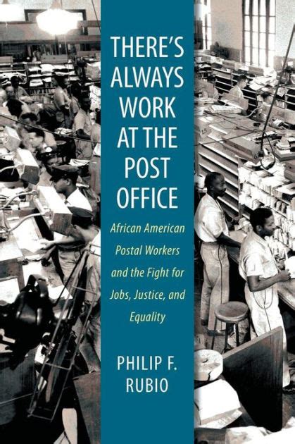 theres always work at the post office african american postal workers and the fight for jobs justice and equality Reader