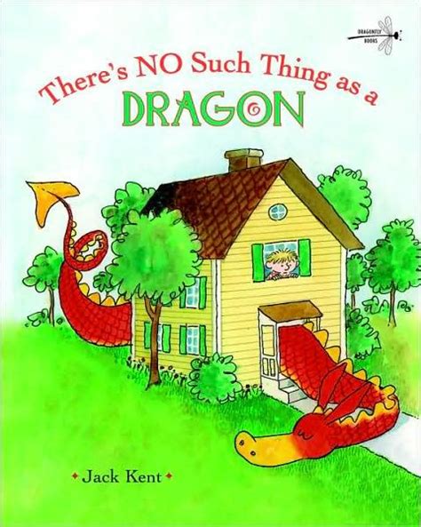 theres no such thing as a dragon Reader