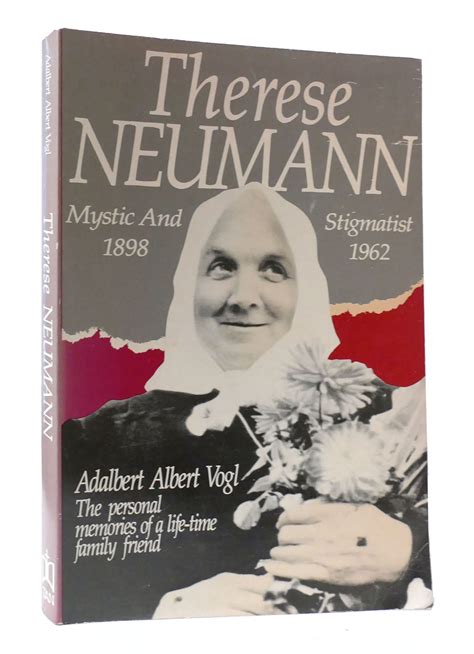 therese neumann mystic and stigmatist 1898 1962 PDF