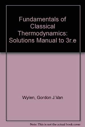 thermodynamic van wylen 3 edition solution manual Kindle Editon