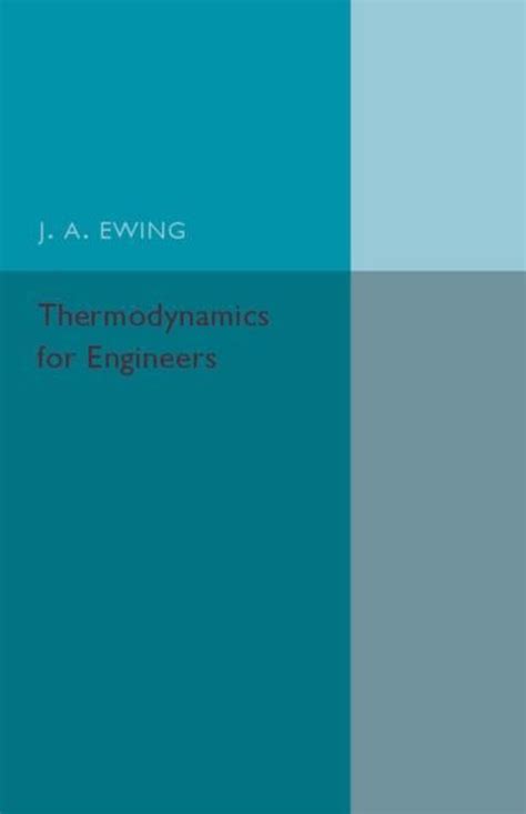 thermodynamics engineers j ewing Kindle Editon