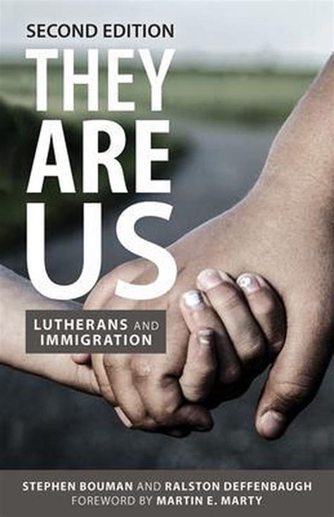 they are us lutherans and immigration Reader