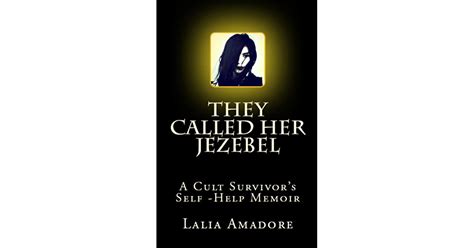 they called her jezebel cult survivors PDF