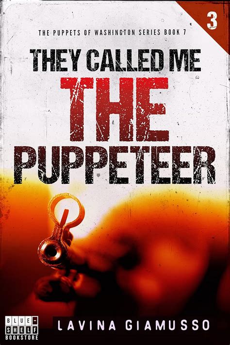 they called puppeteer puppets washington Kindle Editon