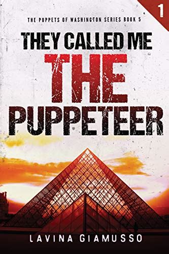 they called puppeteer puppets washington Kindle Editon