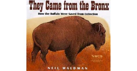 they came from the bronx how the buffalo were saved from extinction Epub