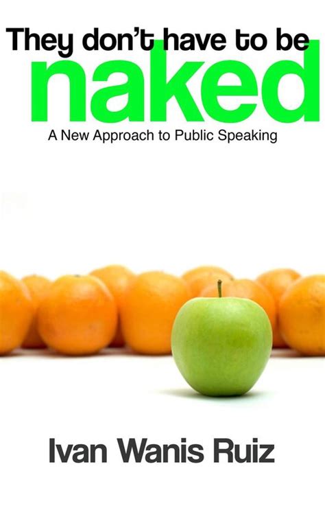 they dont have to be naked a new approach to public speaking Kindle Editon