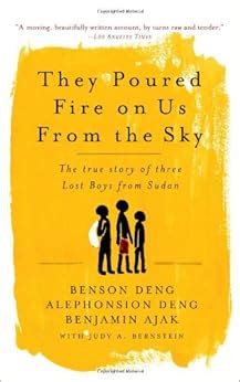 they poured fire on us from the sky the true story of three lost boys from sudan Kindle Editon