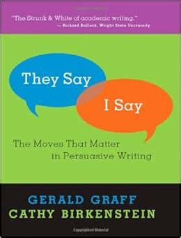 they say or i say the moves that matter in persuasive writing Epub