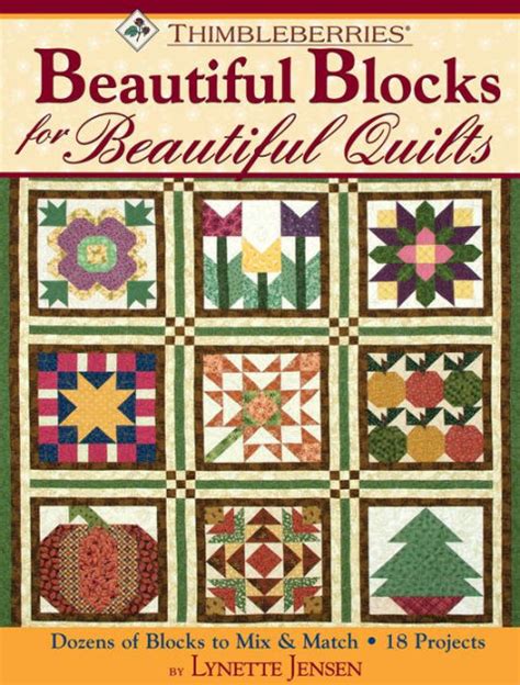 thimbleberries beautiful blocks for beautiful quilts dozens of blocks to mix and match 18 projects Reader