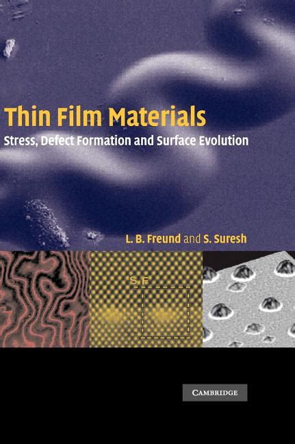 thin film materials stress defect formation and surface evolution Kindle Editon